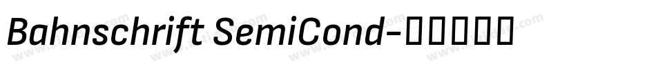 Bahnschrift SemiCond字体转换